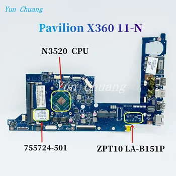 ZPT10 LA-B151P Для материнской платы ноутбука HP Pavilion X360 11-N с процессором N3520 DDR3L 755724-501 755724-001 Материнская плата 100% Полностью работает
